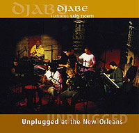 Djabe - Unplugged at the New Orleans
